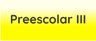 Preescolar III